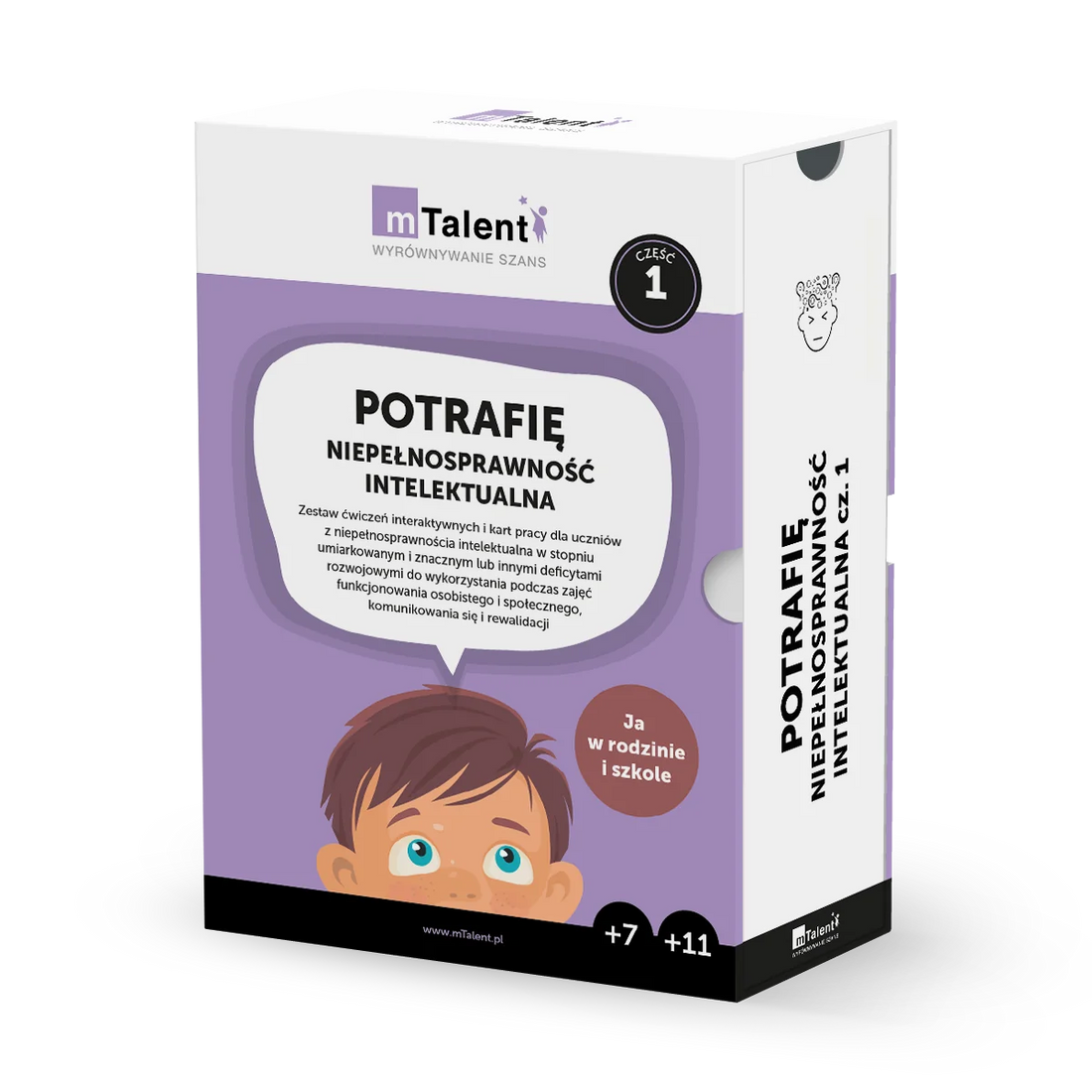 mTalent Potrafię. Niepełnosprawność intelektualna cz. 1 Ja w rodzinie i szkole (wiek 7+, 11+)